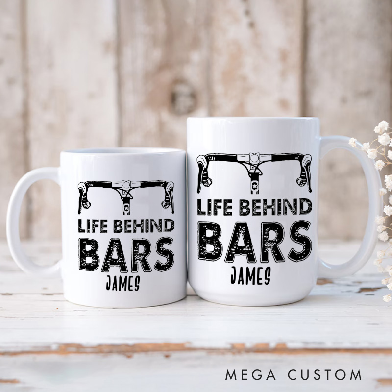 Personalized Life Behind Bars Mug Funny Biker Mugs Biker Gifts Cyclist Mug Women Cyclist Joke Bike Gift For Cyclistsfor Biker Cycling Riding Lovers