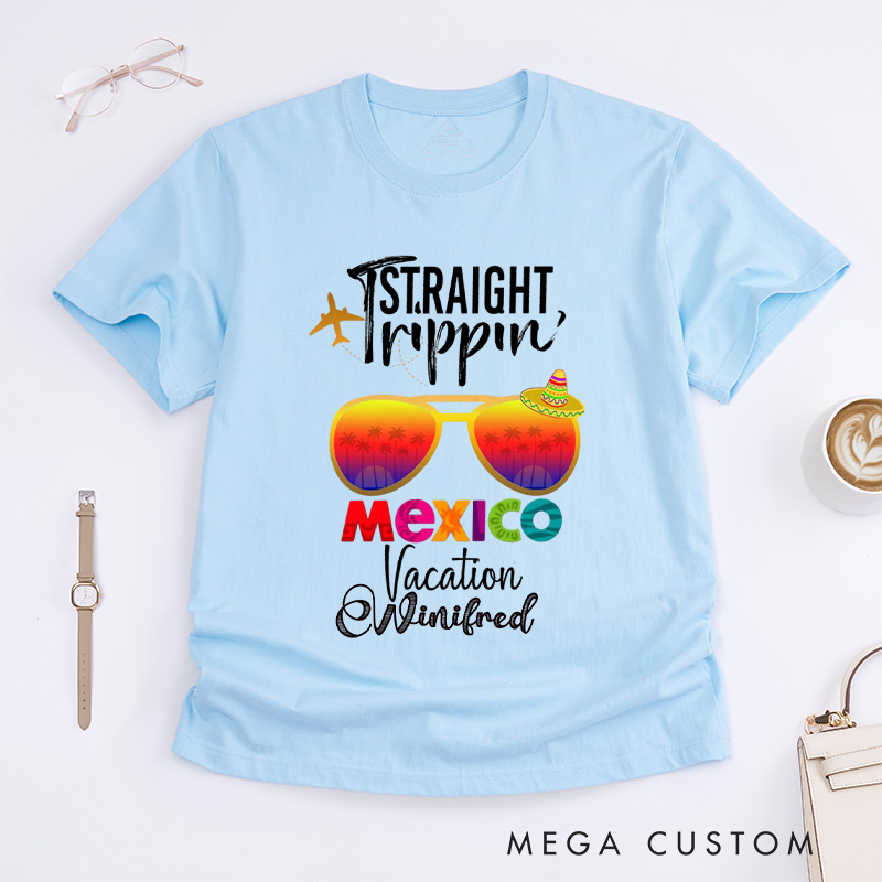 Personalized Mexico Classic T-Shirts Trip Shirt Vacation Tee Trendy Shirt Customized Name Shirt Tee Gift For Traveler