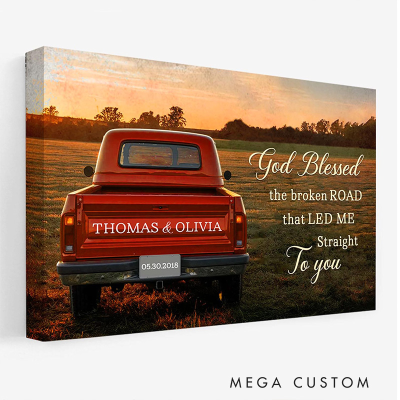 Personalized God Blessed The Broken Road Canvas Painting Vintage Truck with Couple Names Date Wedding Anniversary Gift Valentine Gift for Wife Husband