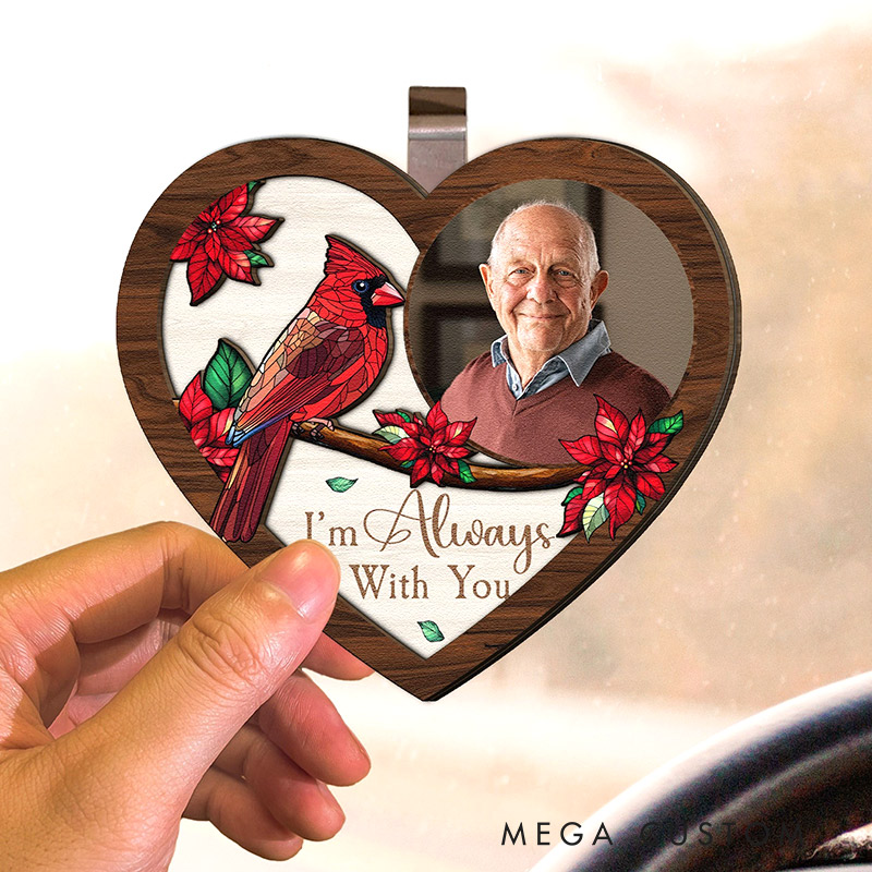 Personalized Wooden Photo Car Visor Clip Memorial Gift I'm Always With You for Loss of Loved One