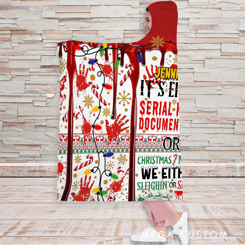 Personalized Slayin or Sleighin Wearable Blanket Hoodie with Name Movie Lover Gift for Friends Birthday Gift
