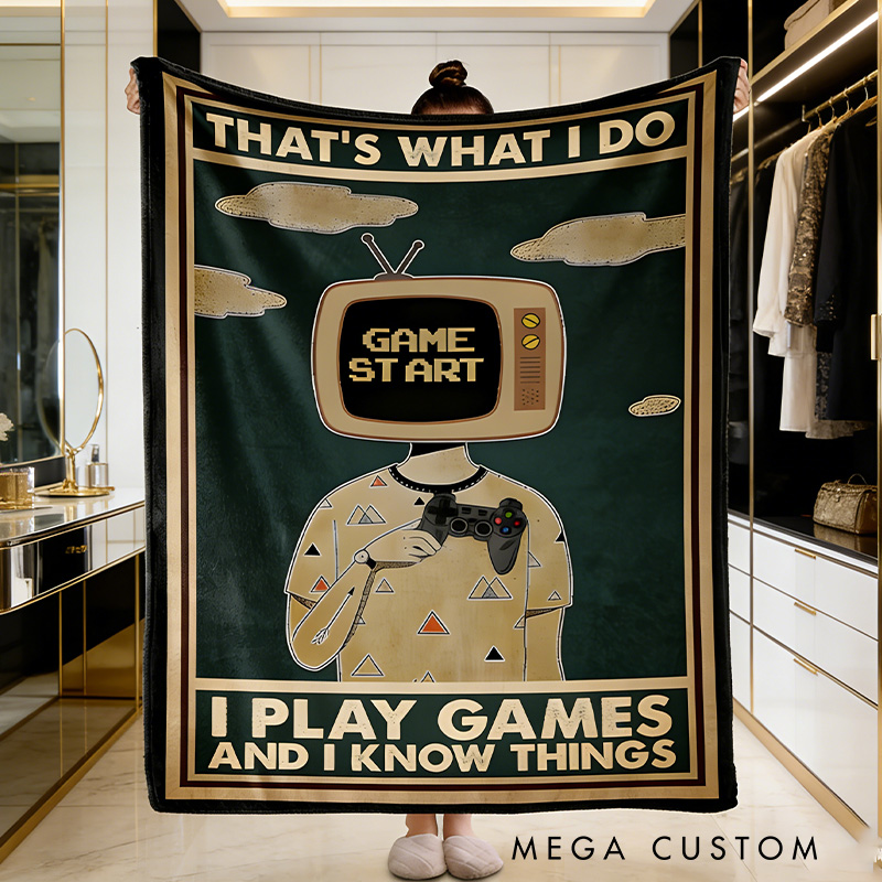 Personalized That's What I Do I Play Games and I Know Things Blanket Gamer Blanket Gaming Gift for Boys Room Gamer Geek Gift
