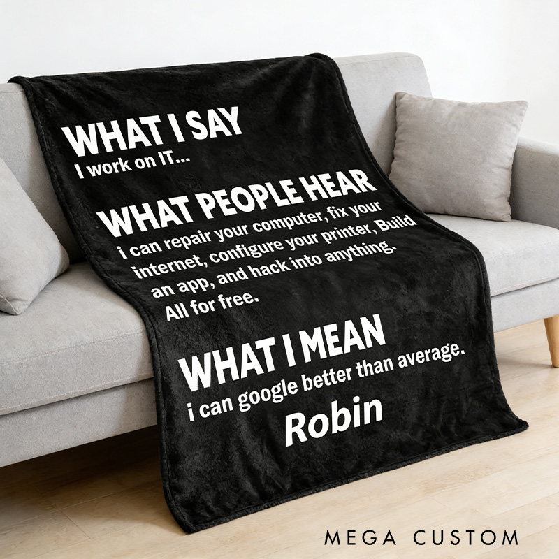 Personalized It Professional Humor Blanket Tech Support Humor Blanket Computer & Programmer Geek Blanket