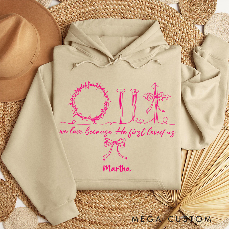 Personalized He First Love Us Classic Hoodies with Custom Name Retro Valentine Bow Sweatshirt Christian Valentine's Day Gift for her