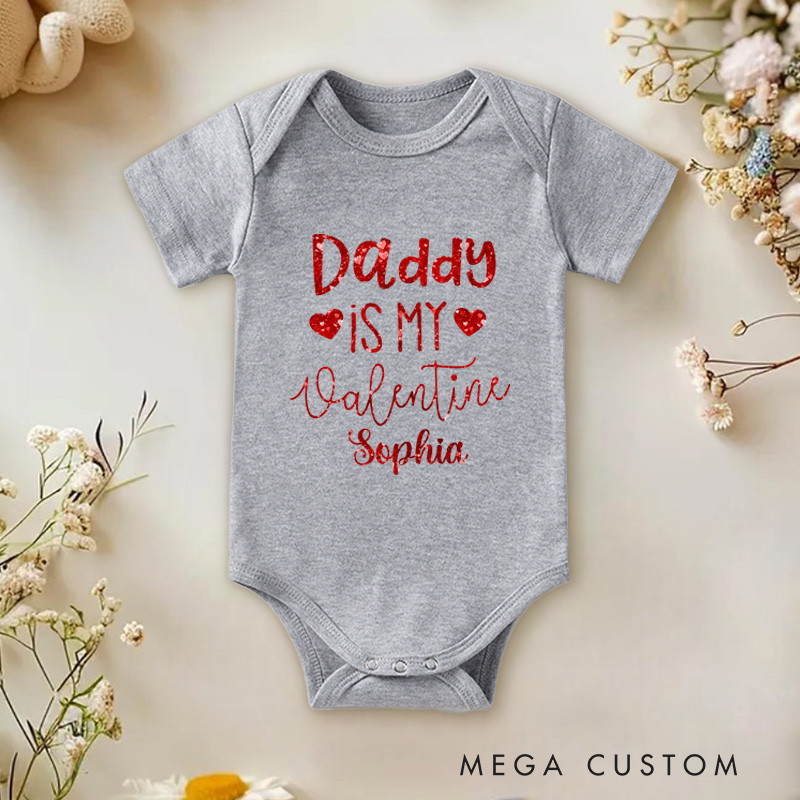 Personalized Daddy Is My Valentine Baby Onesie Valentines Day Baby Onesie Newborn Gift