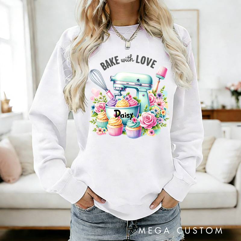 Personalized Bake With Love Sweatshirt Baking Sublimation Cupcakes Sublimation Sweatshirt Gift for Baking Lovers