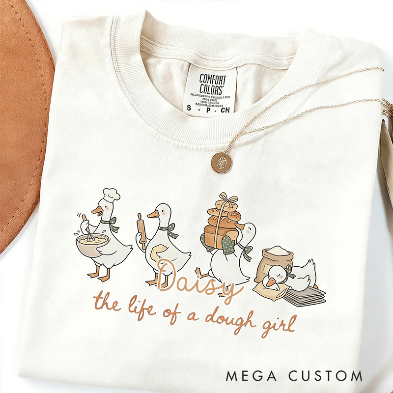 Personalized Life of a Dough Girl Sweatshirt Baking Goose Sweatshir Cute Chef Gift for Baking Lovers