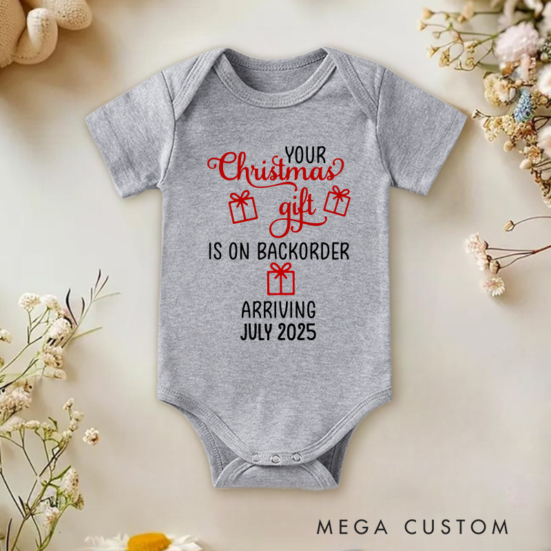 Personalized Your Christmas Gift Is On Backorder Baby Onesie Baby Announcement Gift Baby Christmas Gift