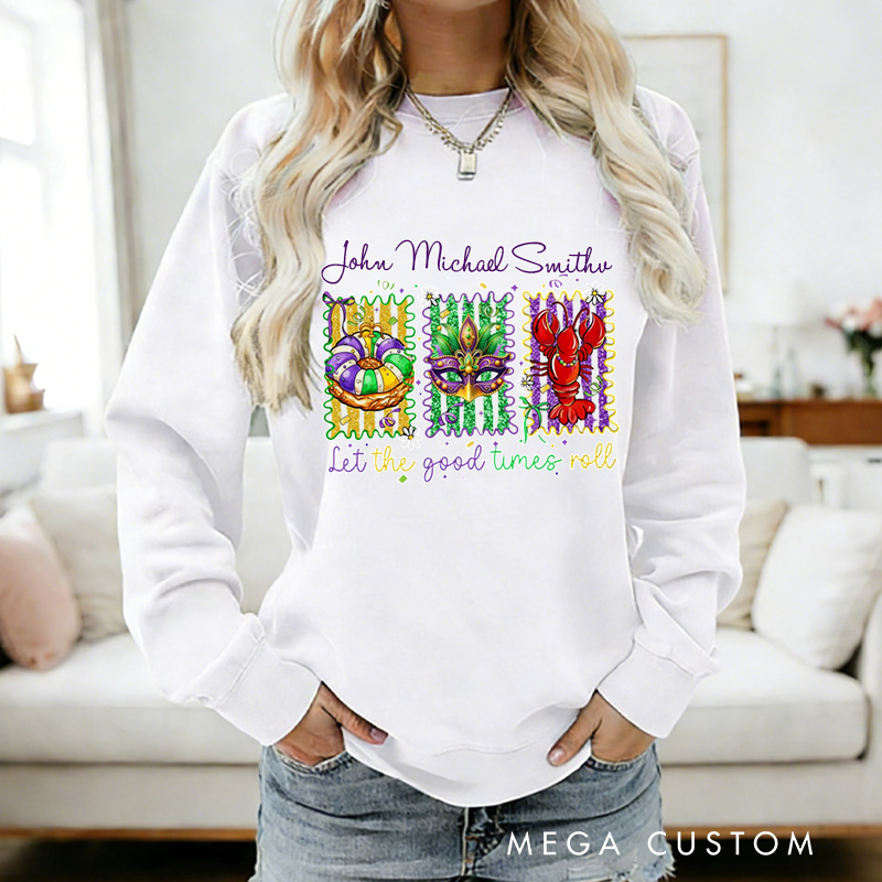 Personalized Let The Good Times Roll Sweatshirt with Name Mardi Gras King Cake Coquette Sweatshirt Fat Tuesday Shirt Gift for Baking Lover Him Her Cake Lover