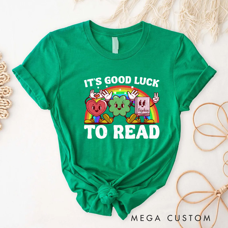 Personalized It's Good Lick to Read Classic T-Shirts Irish Retro Bookish Lucky Shirt with Name for Book Lover Bookworm Girlfriend Wife Women Gift