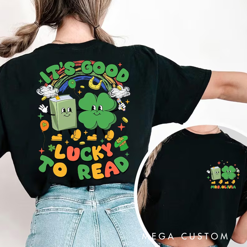 Personalized It's Good Lucky to Read Classic T-Shirts Retro Bookish Shirt with Name for Book Lover Bookworm Girlfriend Wife Women Gift