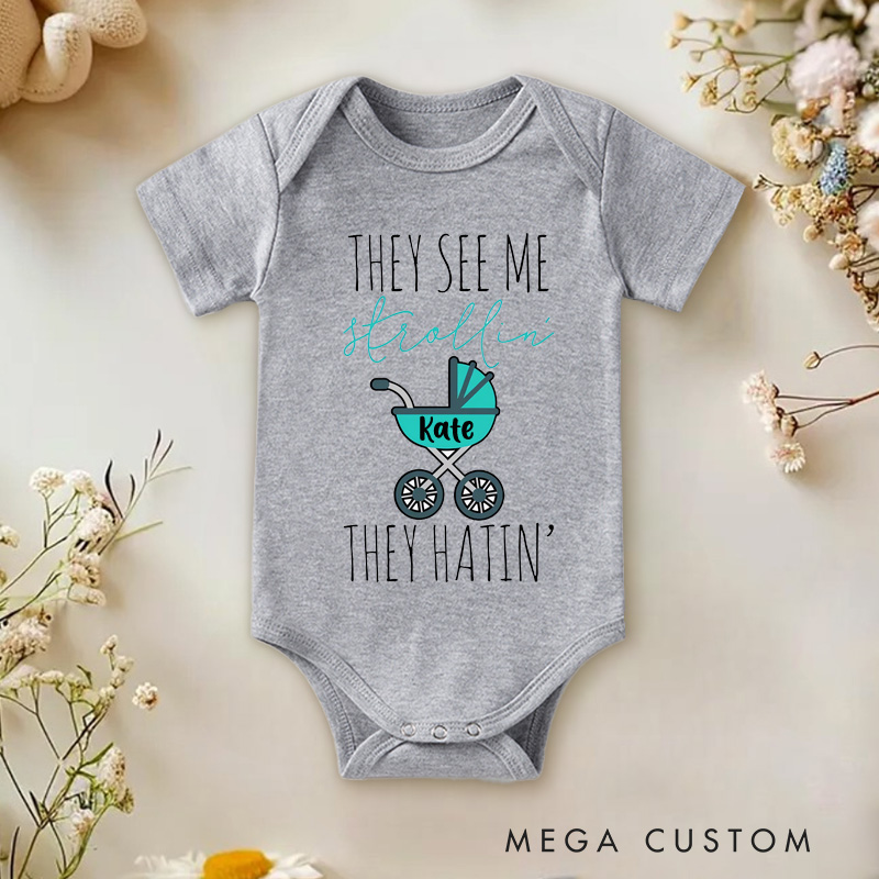 Personalized They see me strollin They Hatin Baby Onesie Baby Shower Gift