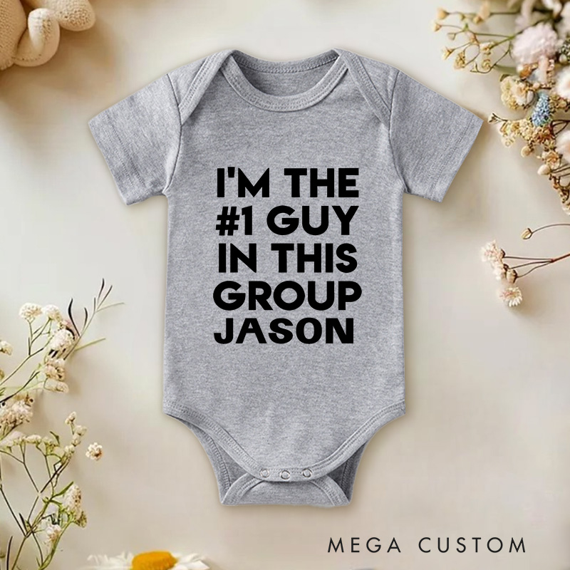 Personalized I'm The #1 Guy In This Group Baby Onesie Birthday Gift for Baby