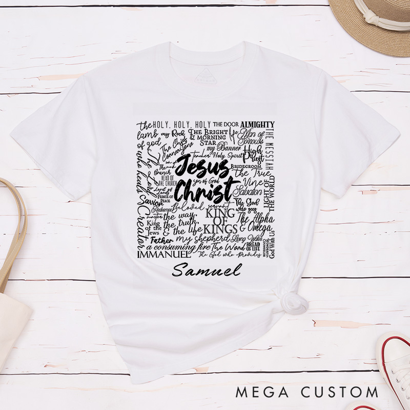 Personalized Jesus Christ Classic T-Shirt Inspirational Shirt the Names of God Shirt Gift of Faith Birthday Gift for Christians