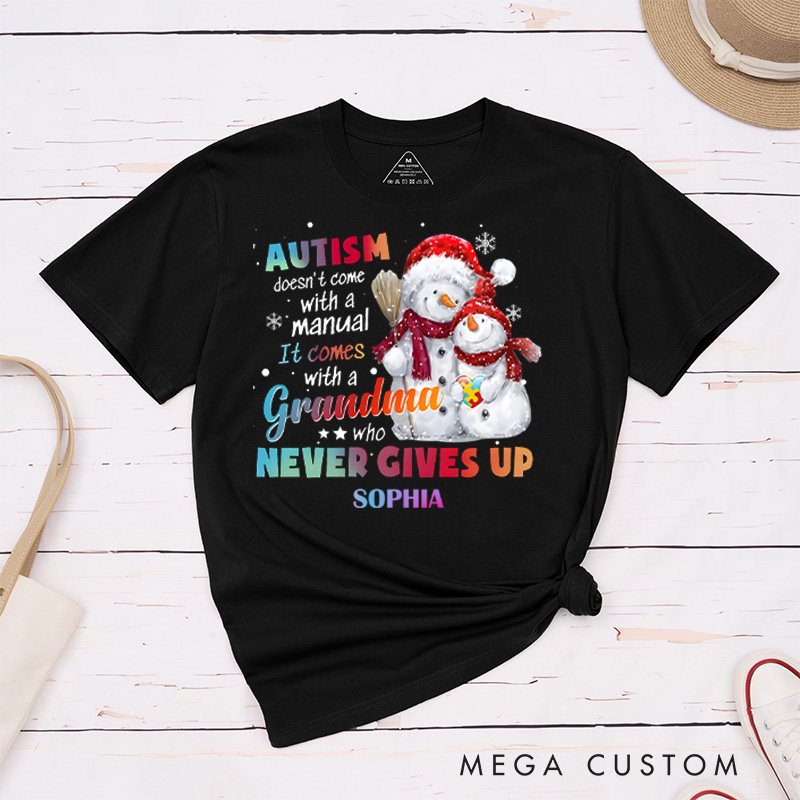 Personalized Autism Doesn't Come With A Manual It Comes With A Grandma T-Shirt Motivational Gift
