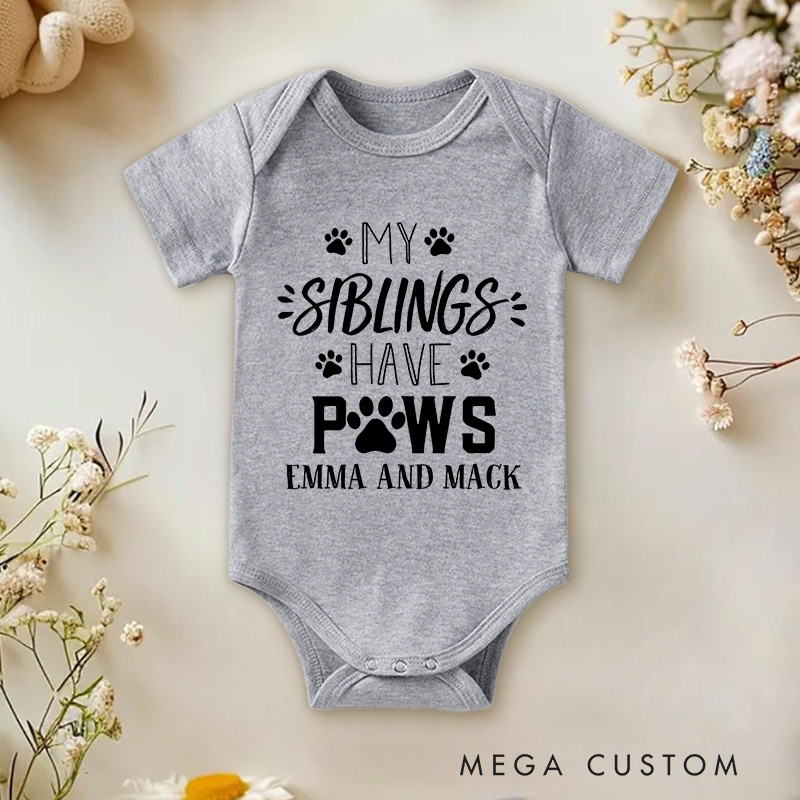 Personalized My Siblings Have Paws Baby Onesie Pet Lover Gift