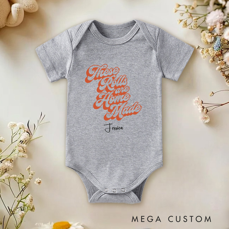 Personalized These Rolls Are Homemade Fun and Whimsical Thanksgiving Inspired Baby Onesie