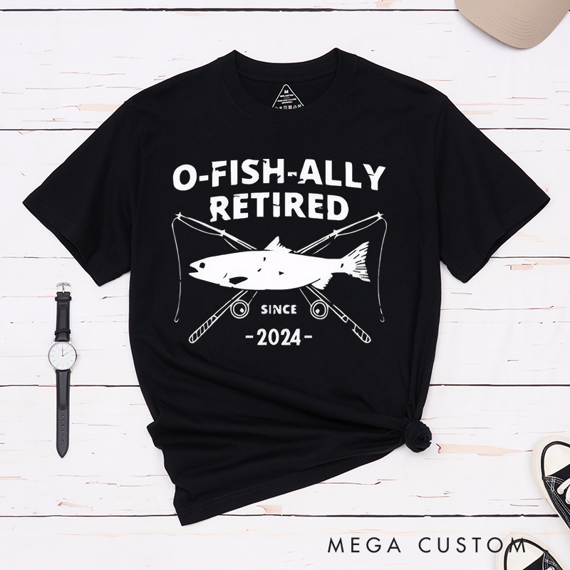 Personalized O-Fish-Ally Retired T-Shirt Fun Retirement Gift for Fishing Lovers