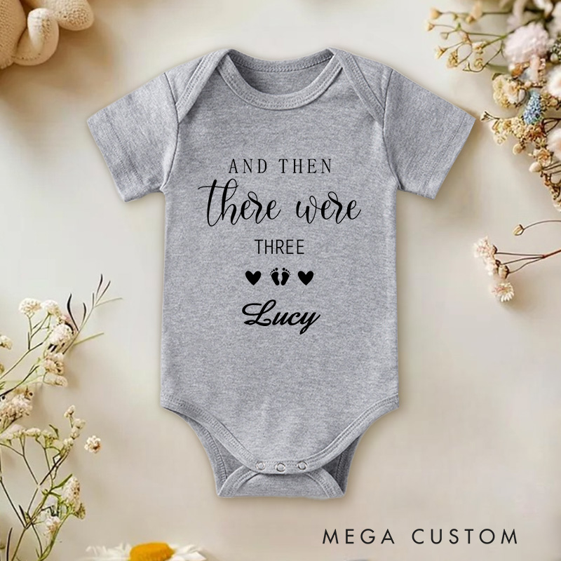 Personalized Name And Then There Were Three Sweet Family Addition Baby Onesie
