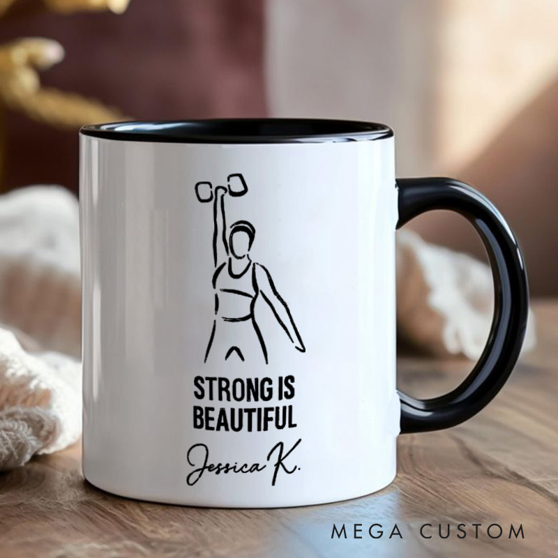 Personalized Fitness Mug Strong is Beautiful with Custom Name Gift Motivational Coffee Cup for Fitness Enthusiasts Bodybuilders and Gym Lovers