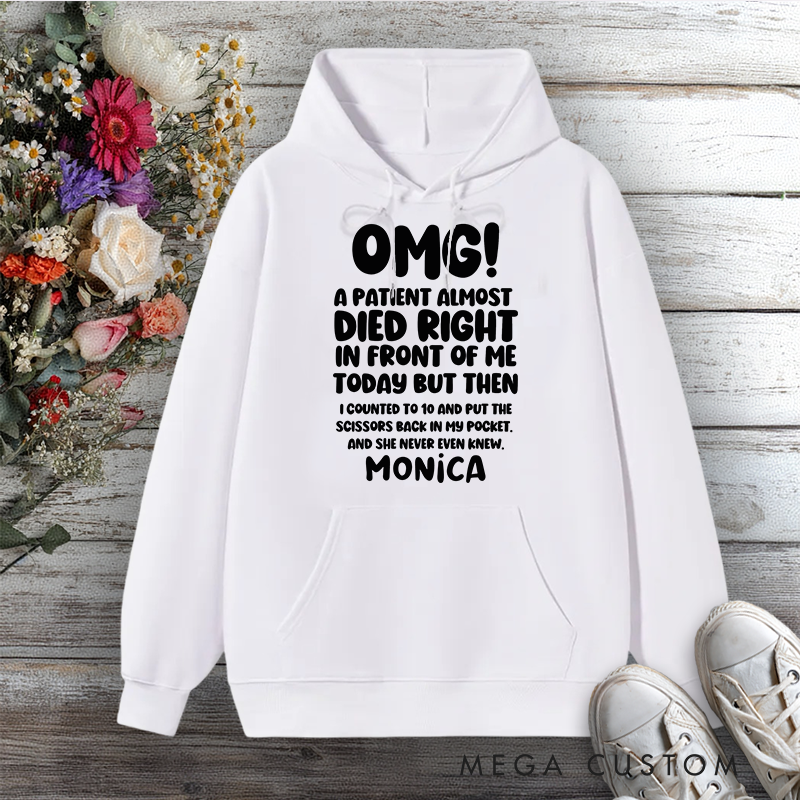 Personalized Hoodies for Nurse OMG Nurse Humor Design Hoodies International Nurse Day Gift