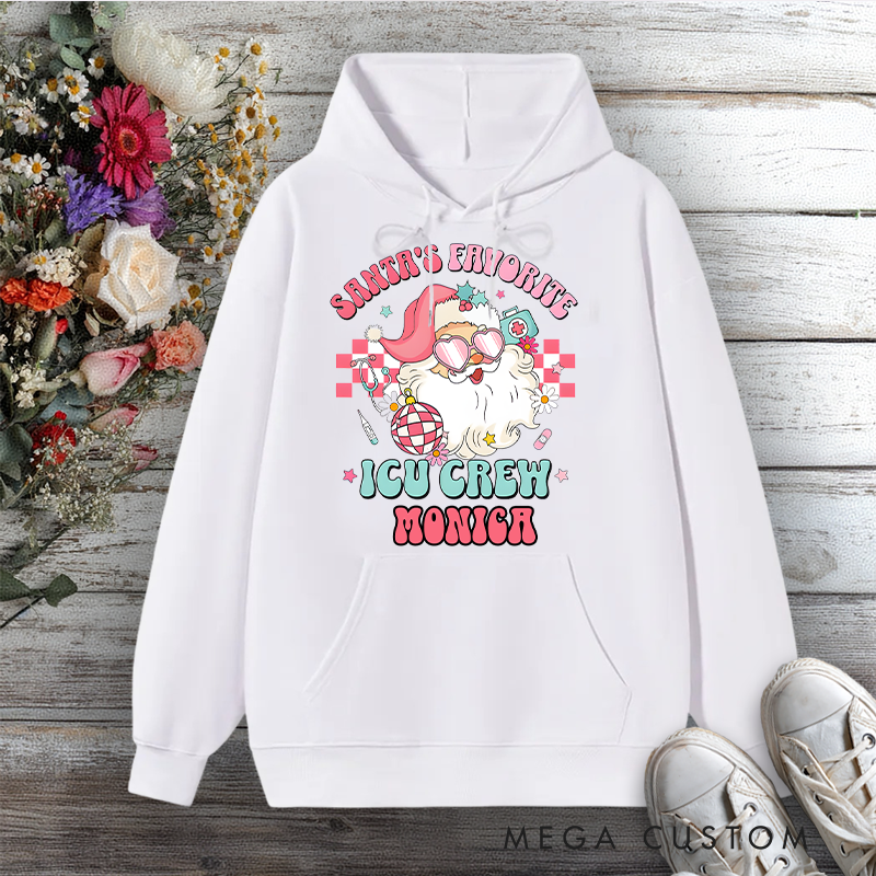 Personalized Hoodies for Nurse Santa's Favorite ICU Crew Design Hoodies International Nurse Day Gift