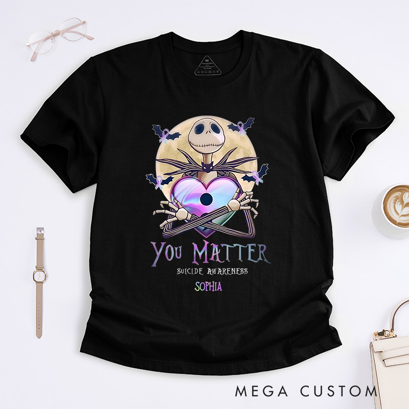 Personalized You Matter Mental Health T-shirt Suicide Awareness Gift 