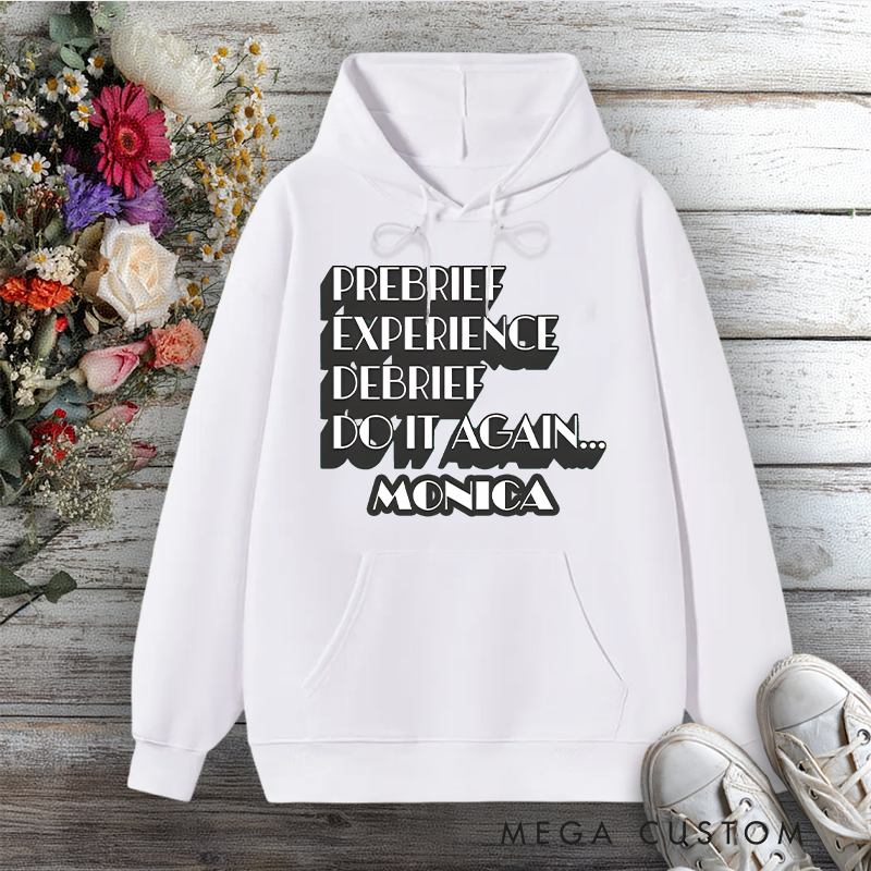 Personalized Hoodies for Nurse Prebrief Experience Debrief Repeat Design Hoodies International Nurse Day Gift