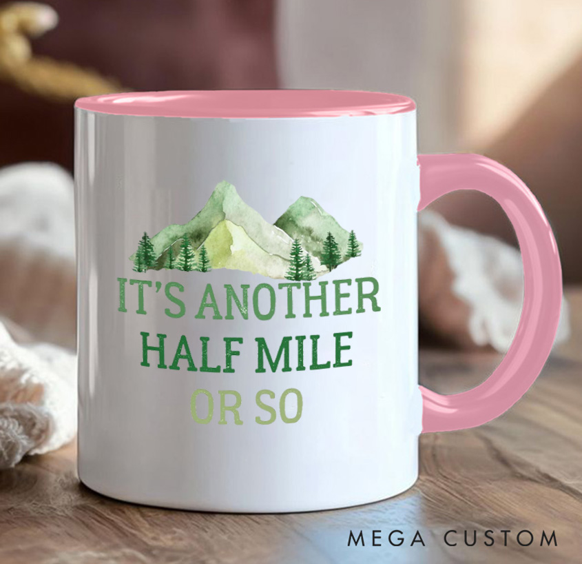 Personalized It's Another Half Mile Or So Mug Mountain Trail Hiking Carabiner Camp Mug Gift for Outdoors Backpacker Lovers