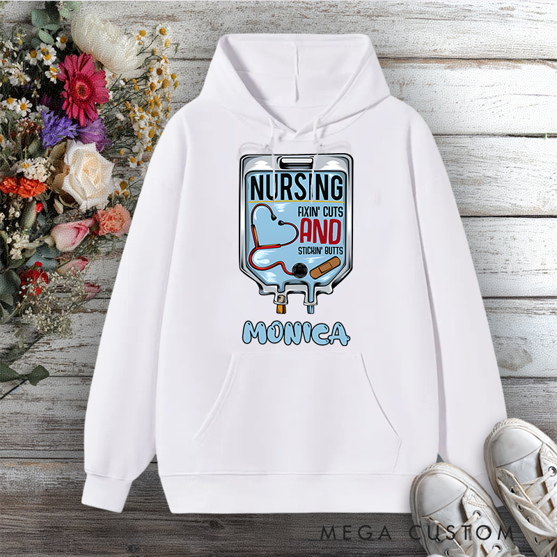Personalized Hoodies for Nurse Nursing Fixin' Cuts and Stickin' Butts Design Hoodies International Nurse Day Gift