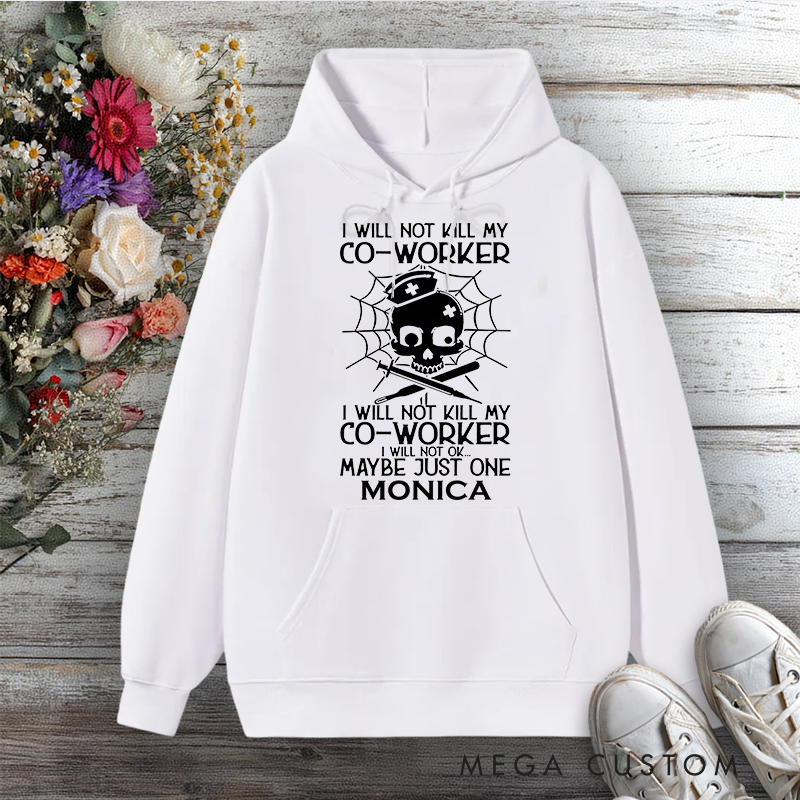 Personalized Hoodies for Nurse I'm Sorry the Nice Nurse Is on Vacation Design Hoodies International Nurse Day Gift
