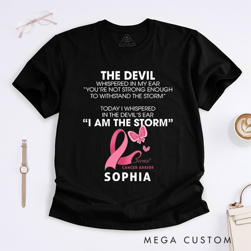 Personalized The Devil Whispered In My Ear T-Shirt Breast Cancer Survivor Gift
