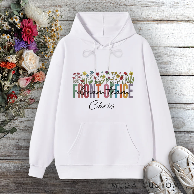 Personalized Hoodies for Front Office Staff Floral Design Thoughtful Gift for Office Team
