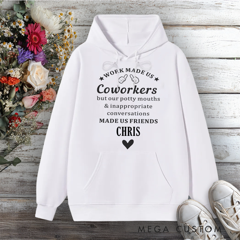 Personalized Hoodies for Coworkers Funny Quote Design Gift for Office Worker