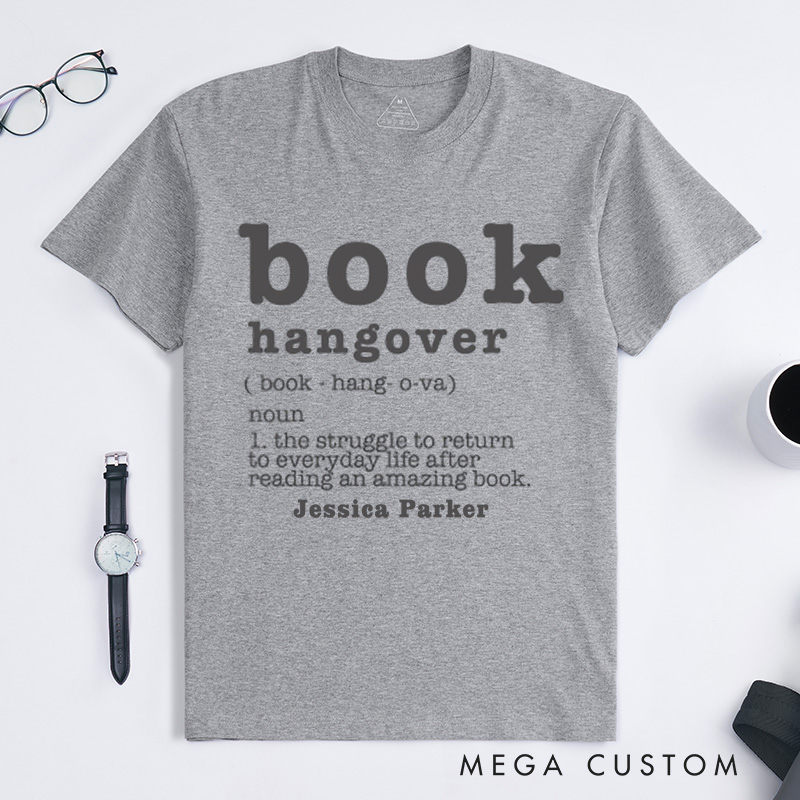 Personalized Book Hangover Classic T-Shirts Book Lover Gift Reading Shirt Book Lover Gifts Bookworm Gift Bibliophile Shirt Reader Shirt