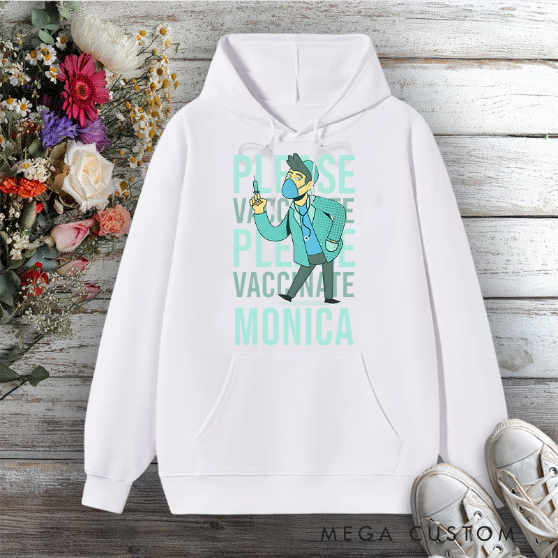 Personalized Hoodies for Nurse Please Vaccinate Design Hoodies International Nurse Day Gift