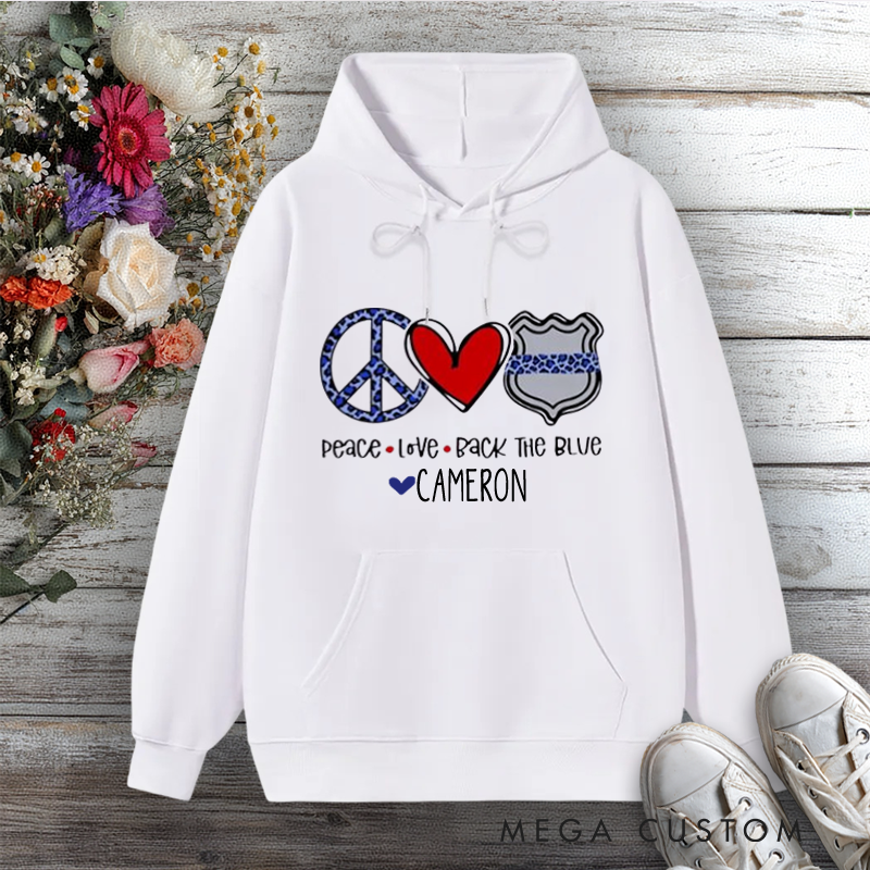 Personalized Police Wife Hoodie Peace Love Back the Blue Design Gift for Police Officers Wife
