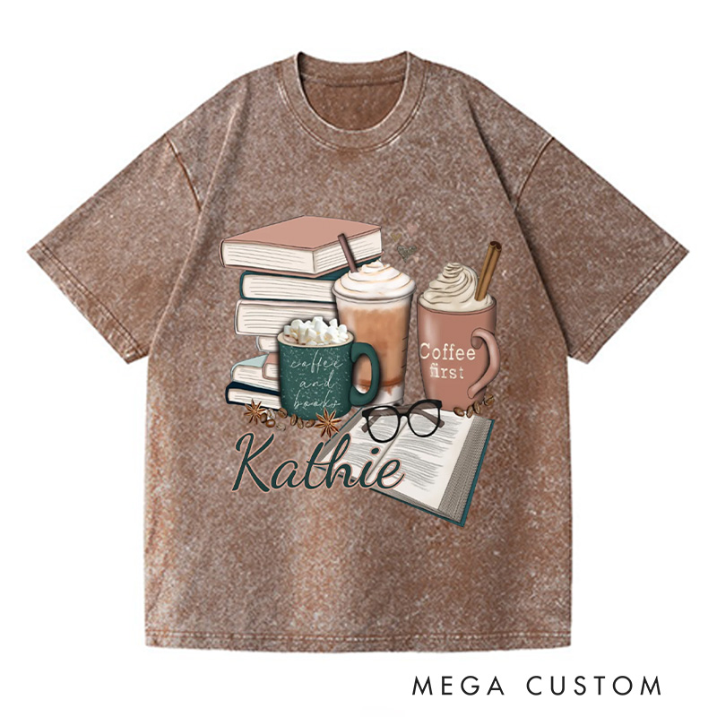Personalized Coffee and Books Washed T-Shirts Librarian Tshirt Book Lover Shirt Bookworm Shirt Reader Shirt Gift for Reading