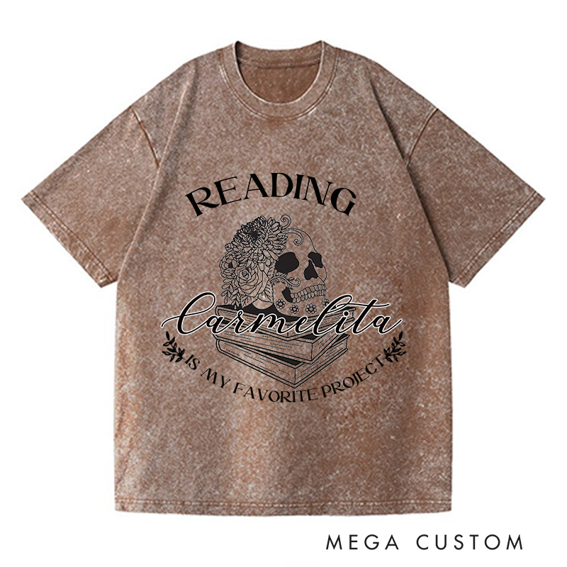 Personalized Reading Is My Favorite Project Washed T-Shirts Dark Romance Reader Book Club Tshirt Book Lover Shirt Reading Shirt Bookish Reading Tee