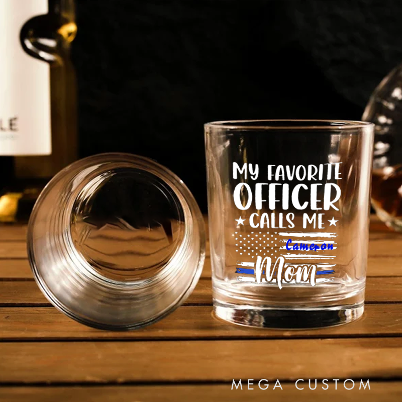 Personalized Whiskey Glass My Favorite Officer Calls Me Mom Thin Blue Line Design Gift for Police Mom