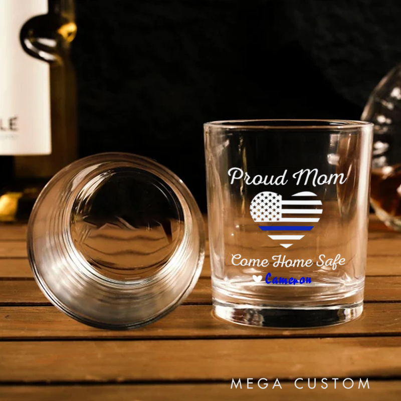 Personalized Whiskey Glass Proud Mom Come Home Safe Thin Blue Line Design Gift for Police Mom