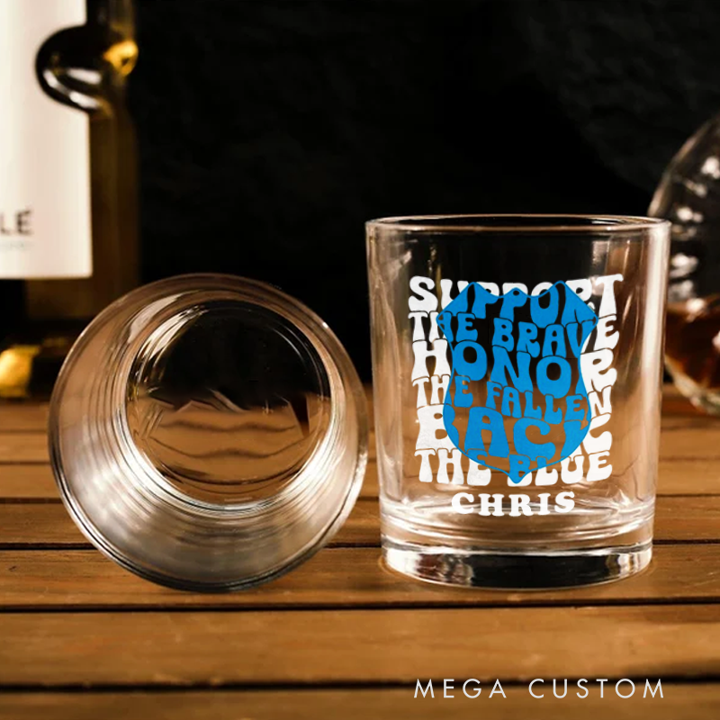 Personalized Policeman Whiskey Glass Support the Brave Honor the Fallen Back the Blue Design Gift for Police Officer