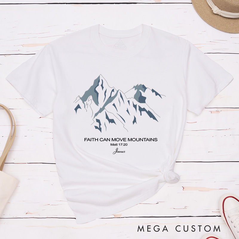 Personalized Faith Can Move Mountains Classic T-Shirt with Custom Name Essential T-Shirt Religious Shirt Birthday Easter Gift for Christians