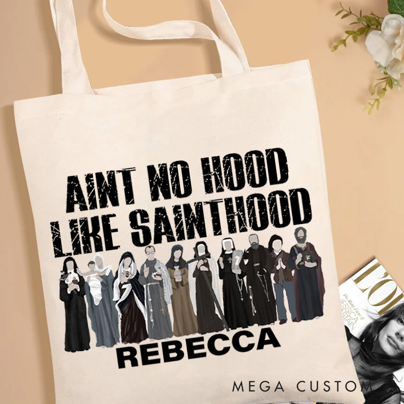 Personalized Aint No Hood Like Sainthood Christian Canvas Tote Bag with Name Funny Catholic Bag All Saints Day Bag Catholic Gift Religious Gift 