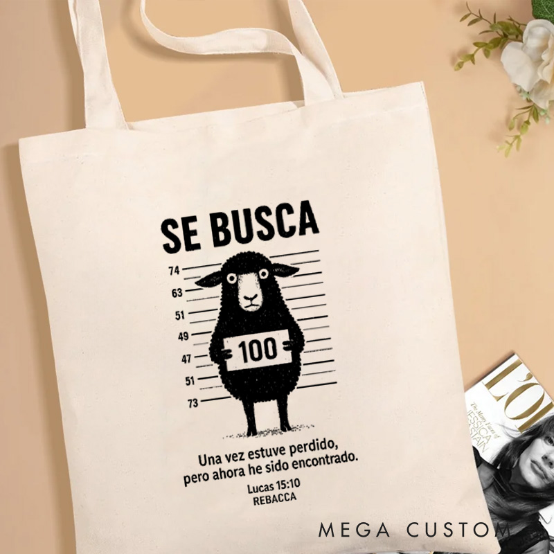 Personalized Se Busca Wanted Canvas Tote Bag with Name Christian Lucas 15:10 Bible Verse Tote Bag Once I was Lost But Now I am Found Sheep Tote Bag