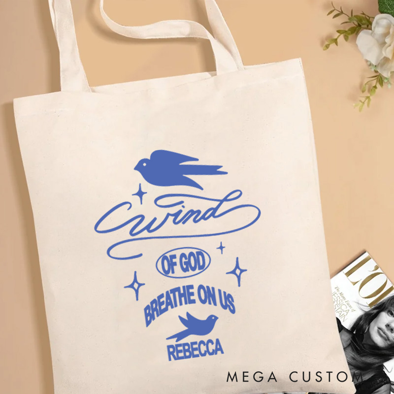 Personalized Wind of God Breathe on Us Canvas Tote Bag with Name Doves Tote Bag God Tote Bag Religious Gift Christian Gift for Jesus Lovers