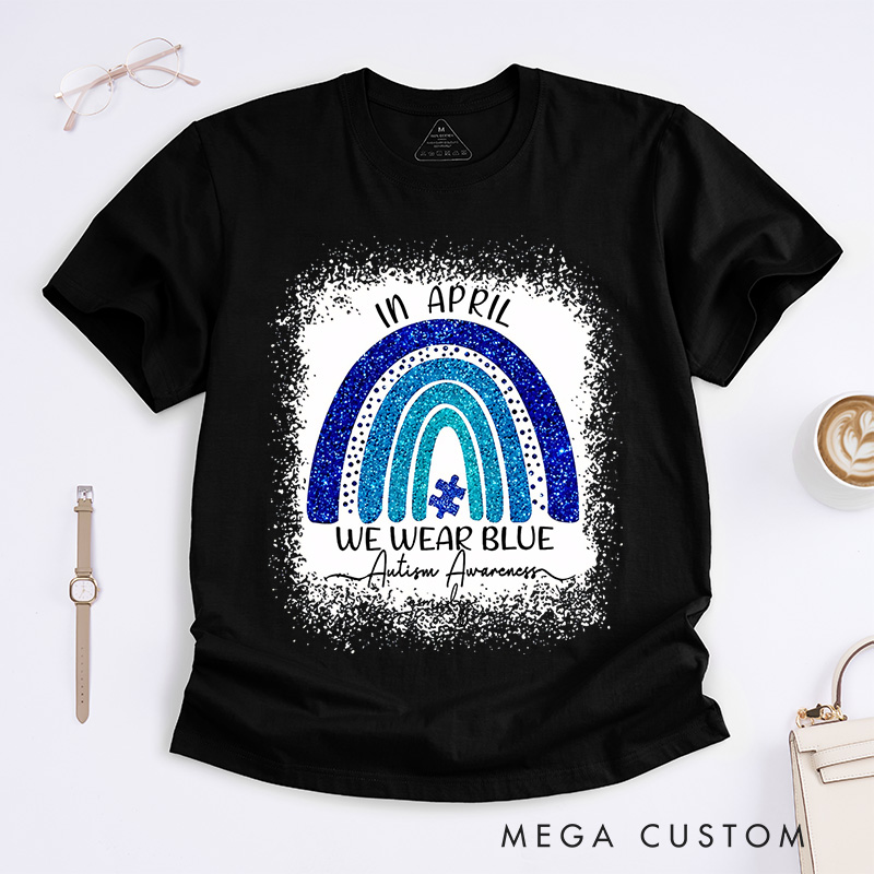 Personalized In April We Wear Blue T-Shirt  Rushstroke Autism Gift