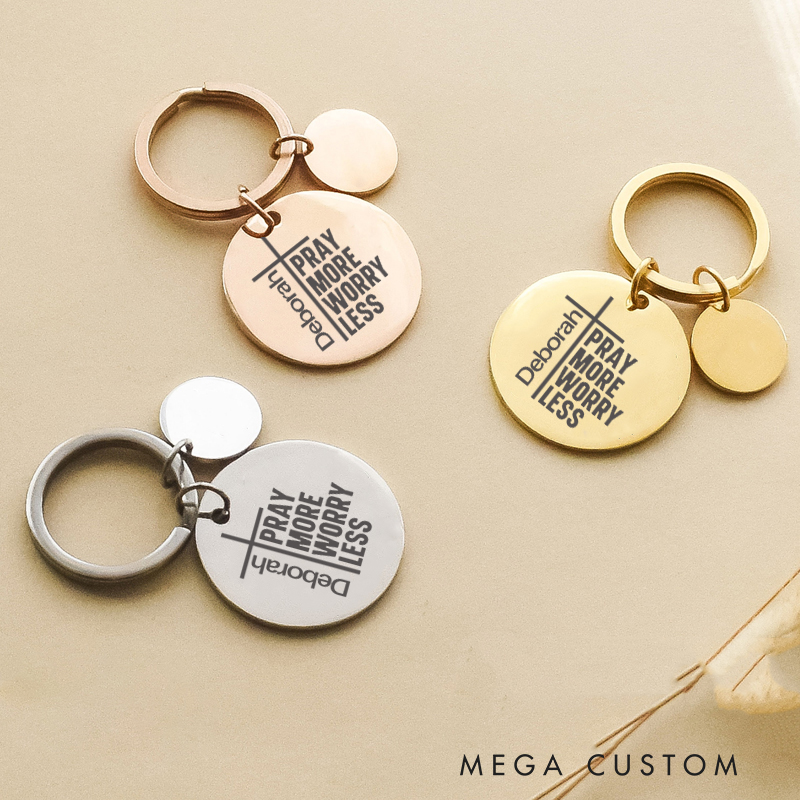 Personalized Pray More Worry Less Stainless Steel Keychain with Name Christian and Religious Gifts Christian Apparel Christmas Gifts
