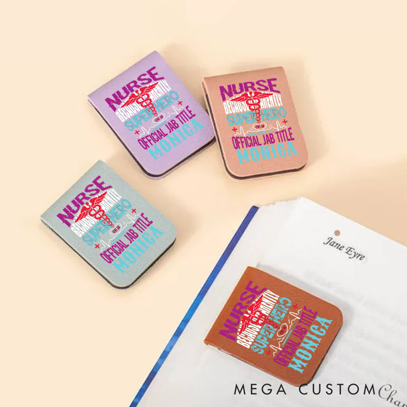Personalised Leather Magnetic Bookmark for Nurse Because Superhero Isn’t an Official Job Title Design Cute Bookmark Gift Book Lover Gift 