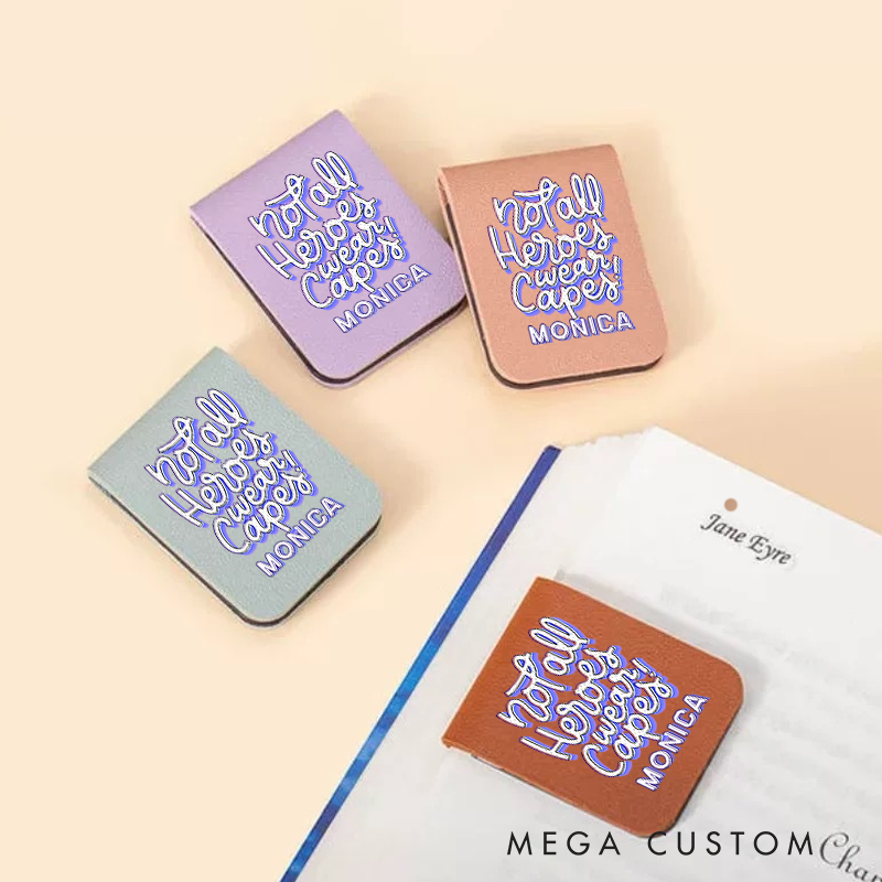 Personalised Leather Magnetic Bookmark for Nurse Not All Heroes Wear Capes Design Cute Bookmark Gift Book Lover Gift 